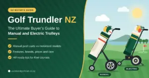 Illustrated banner for a golf trundler buyer’s guide showing a manual push trundler and an electric trundler loaded with golf bags on a green fairway overlooking the sea, beside the title “Golf Trundler NZ: The Ultimate Buyer’s Guide to Manual and Electric Trolleys”.