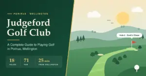 Illustrated banner for Judgeford Golf Club in Porirua, Wellington, showing a sunny rural valley with a dog-leg fairway leading to the flag on the 6th hole, the “Devil’s Elbow”, beside a dark green panel listing 18 holes, par 71 and 25 minutes from Wellington.